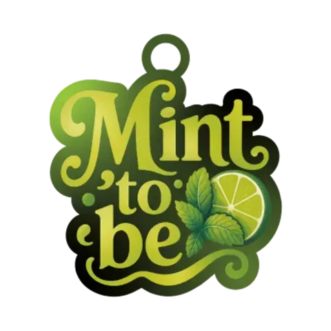 Mint to be